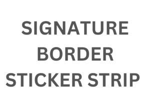 Signature Border Sticker Strips